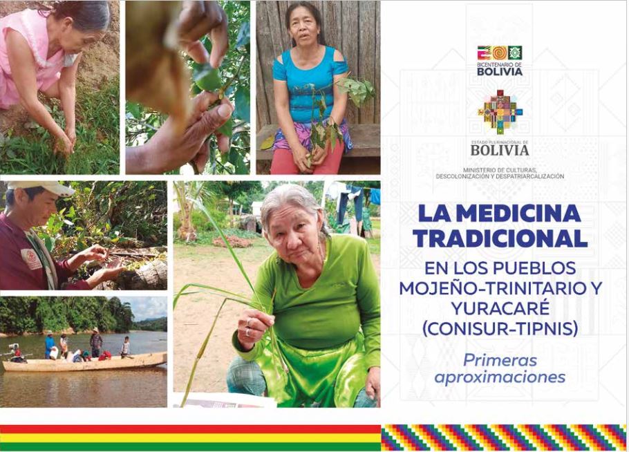 LA MEDICINA TRADICIONAL – En los Pueblos Mojeño-Trinitario y Yuracaré