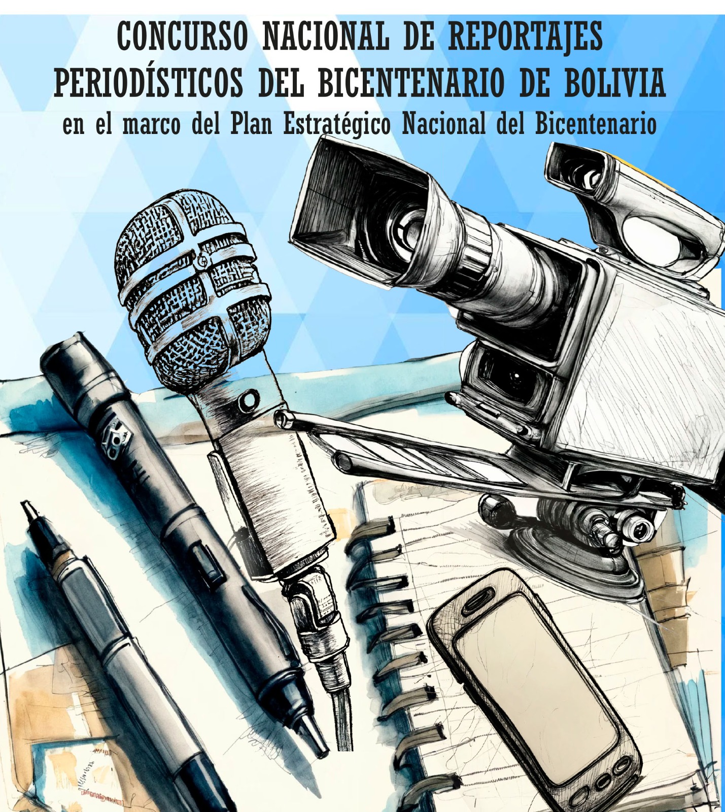 CONCURSO NACIONAL DE REPORTAJES PERIODÍSTICOS DEL BICENTENARIO DE BOLIVIA (Convocatoria)
