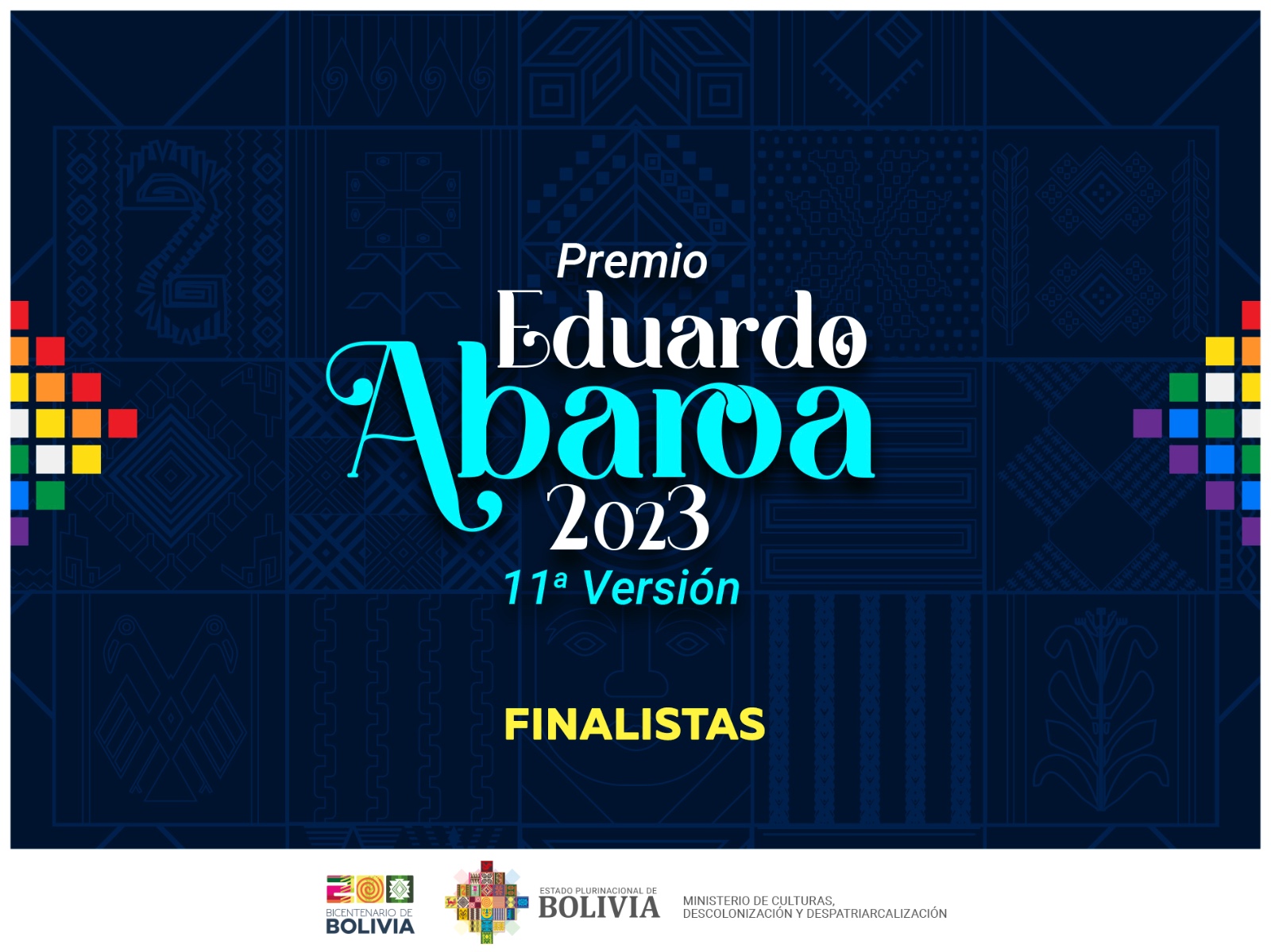 77 participantes son finalistas de los premios Eduardo Abaroa